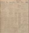 Lancashire Evening Post Saturday 21 October 1911 Page 1