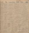 Lancashire Evening Post Friday 10 November 1911 Page 1