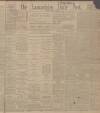 Lancashire Evening Post Monday 01 April 1912 Page 1
