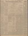 Lancashire Evening Post Tuesday 02 April 1912 Page 1