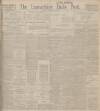 Lancashire Evening Post Thursday 14 November 1912 Page 1
