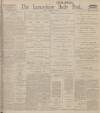 Lancashire Evening Post Friday 15 November 1912 Page 1