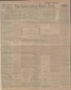 Lancashire Evening Post Wednesday 01 January 1913 Page 1