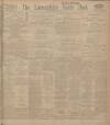 Lancashire Evening Post Monday 22 September 1913 Page 1
