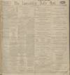 Lancashire Evening Post Saturday 18 October 1913 Page 1