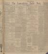 Lancashire Evening Post Wednesday 22 October 1913 Page 1