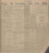 Lancashire Evening Post Thursday 06 November 1913 Page 1
