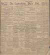 Lancashire Evening Post Thursday 13 November 1913 Page 1