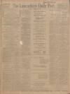 Lancashire Evening Post Saturday 10 January 1914 Page 1