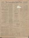Lancashire Evening Post Saturday 24 January 1914 Page 1
