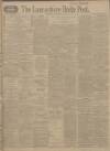 Lancashire Evening Post Wednesday 02 September 1914 Page 1