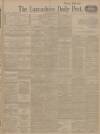 Lancashire Evening Post Thursday 15 April 1915 Page 1