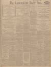Lancashire Evening Post Monday 04 October 1915 Page 1