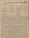 Lancashire Evening Post Thursday 18 November 1915 Page 1