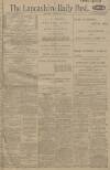 Lancashire Evening Post Thursday 06 January 1916 Page 1