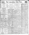 Lancashire Evening Post Thursday 01 June 1916 Page 1