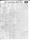 Lancashire Evening Post Monday 17 July 1916 Page 1
