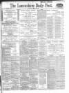 Lancashire Evening Post Saturday 26 August 1916 Page 1