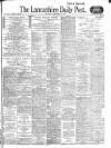 Lancashire Evening Post Thursday 07 September 1916 Page 1