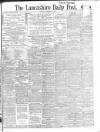 Lancashire Evening Post Monday 09 October 1916 Page 1