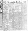 Lancashire Evening Post Tuesday 05 December 1916 Page 1