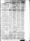 Lancashire Evening Post Friday 02 February 1917 Page 1