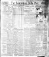 Lancashire Evening Post Friday 23 February 1917 Page 1