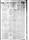 Lancashire Evening Post Saturday 10 March 1917 Page 1