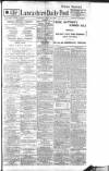 Lancashire Evening Post Saturday 20 July 1918 Page 1