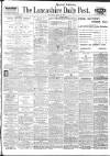 Lancashire Evening Post Saturday 26 July 1919 Page 1