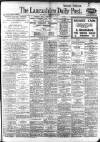 Lancashire Evening Post Saturday 14 February 1920 Page 1