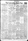 Lancashire Evening Post Saturday 27 March 1920 Page 1