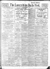 Lancashire Evening Post Saturday 17 April 1920 Page 1