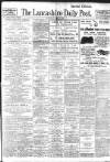 Lancashire Evening Post Saturday 08 May 1920 Page 1