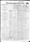 Lancashire Evening Post Saturday 12 June 1920 Page 1