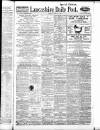 Lancashire Evening Post Friday 24 June 1921 Page 1