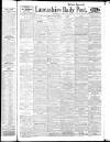 Lancashire Evening Post Wednesday 10 August 1921 Page 1