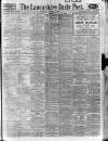 Lancashire Evening Post Saturday 21 January 1922 Page 1