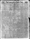 Lancashire Evening Post Thursday 02 March 1922 Page 1