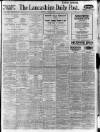 Lancashire Evening Post Monday 15 May 1922 Page 1
