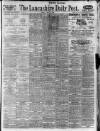 Lancashire Evening Post Friday 05 May 1922 Page 1