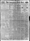 Lancashire Evening Post Thursday 01 June 1922 Page 1