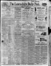 Lancashire Evening Post Tuesday 11 July 1922 Page 1