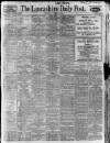 Lancashire Evening Post Thursday 17 August 1922 Page 1