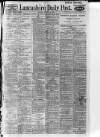 Lancashire Evening Post Monday 28 August 1922 Page 1