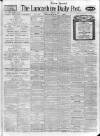 Lancashire Evening Post Monday 16 April 1923 Page 1