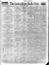 Lancashire Evening Post Saturday 02 June 1923 Page 1