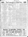 Lancashire Evening Post Thursday 03 April 1924 Page 1