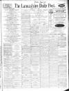 Lancashire Evening Post Friday 02 May 1924 Page 1