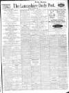 Lancashire Evening Post Friday 16 May 1924 Page 1